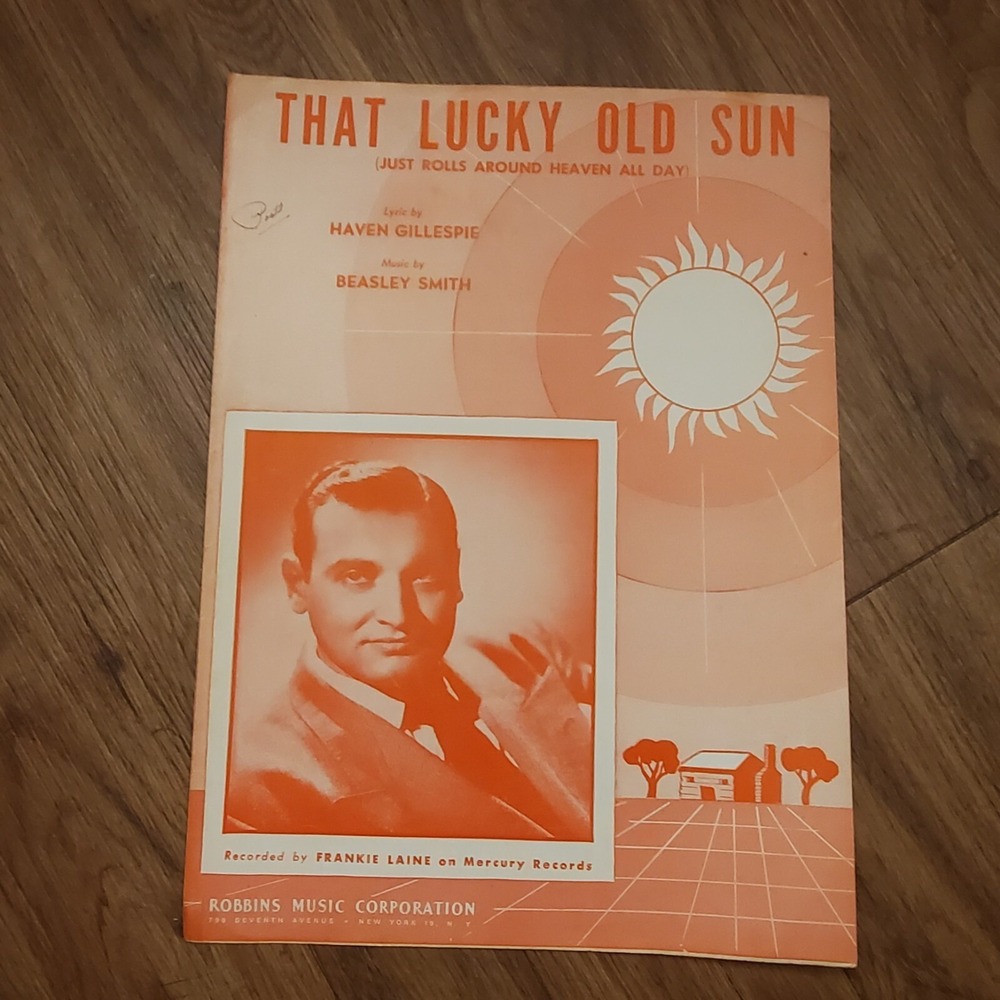 Frankie Laine's That Lucky Old Sun Haven Gillespie & Beasley‎ Smith Music Sheet